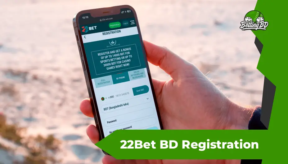 22bet Registration Process